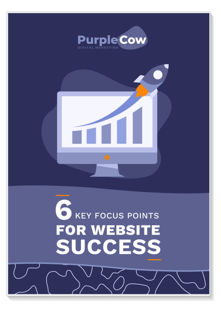 PurpleCow Digital 6 key focus points for website success ebook