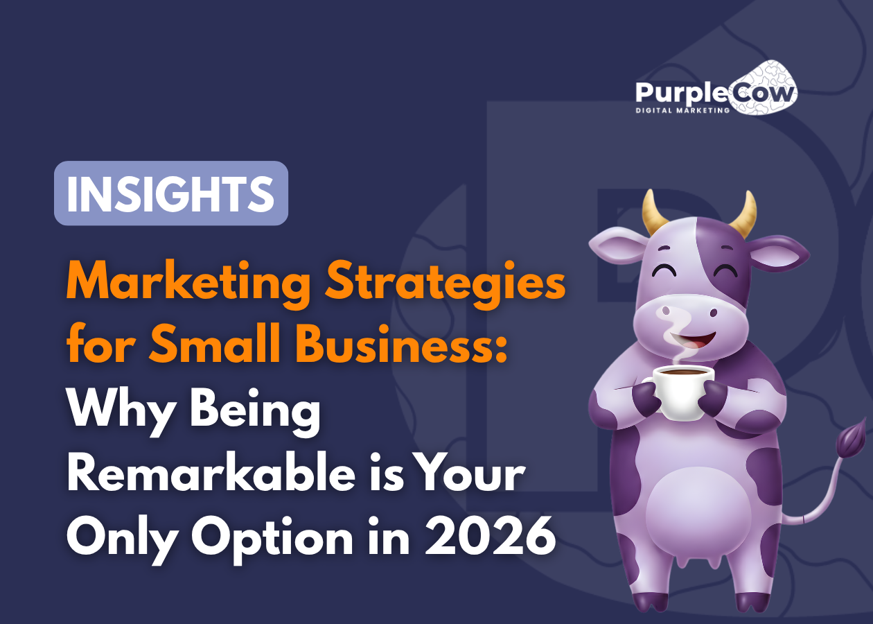 A cartoon purple cow holding a coffee cup stands next to text about marketing strategies, what is a good SEO score for a website, and the importance of being remarkable for small businesses in 2026.