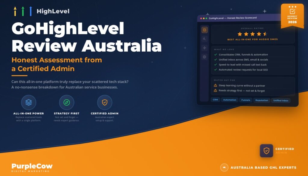 Go High Level review – Australia: honest assessment from a certified admin.